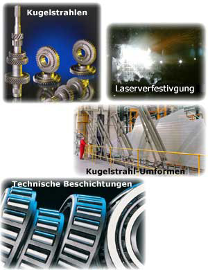 Kugelstrahlen, laserverfestivgung, kugelstrahl umformen, technische beschichutungen